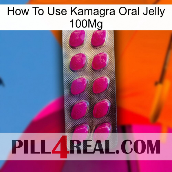 How To Use Kamagra Oral Jelly 100Mg 09.jpg